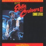 Eddie &#038; The Cruisers II: Eddie Lives