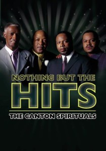 Nothing But The Hits: The Canton Spirituals