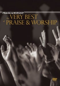 The Very Best Of Praise &#038; Worship