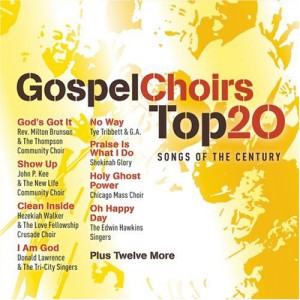 Gospel Choirs Top 20 Songs Of The Century (2 CD)