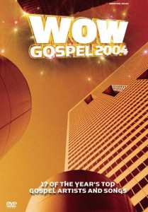 WOW Gospel 2004