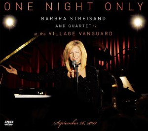 One Night Only &#8211; Barbra Streisand and Quartet at the Village Vanguard (DVD/ CD)