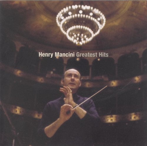 Greatest Hits &#8211; The Best of Henry Mancini