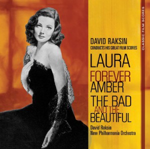 Classic Film Scores: Laura/ Forever Amber/ The Bad And The Beautiful