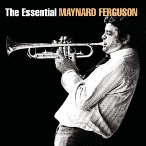 The Essential Maynard Ferguson (2 CD)