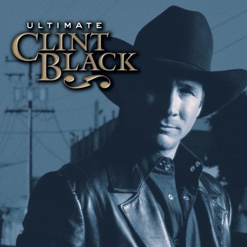 Ultimate Clint Black