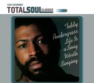 Total Soul Classics &#8211; Life Is A Song Worth Singing