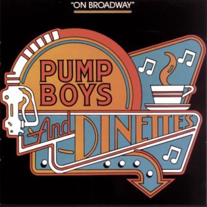 Pump Boys &#038; Dinettes On Broadway
