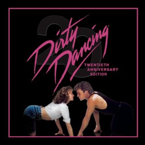 Dirty Dancing (20th Anniversary Edition)