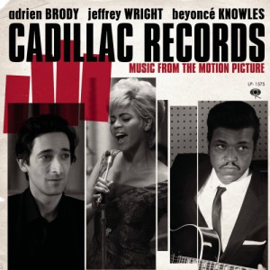 Music From the Motion Picture Cadillac Records