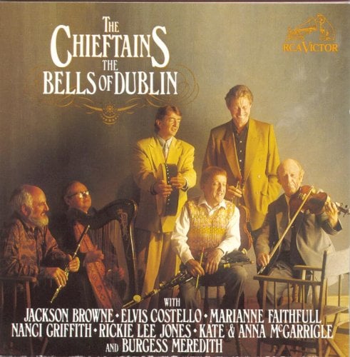 The Bells Of Dublin (Jackson Browne; Elvis Costello; Marianne Faithfull; Nanci Griffith; Rickie Lee Jones; Kate &#038; Anna McGarrigle; Burgess Meredith)