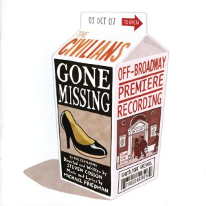 Gone Missing &#8211; Off-Broadway Premiere Recording