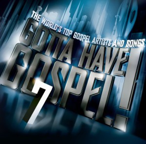 Gotta Have Gospel! 7 (Enhanced CD) (2 CD)