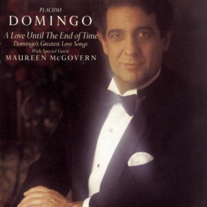 A Love Until The End Of Time (Domingo’s Greatest Love Songs)