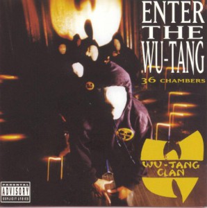 Enter The Wu-Tang: 36 Chambers
