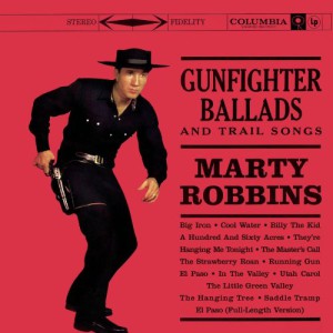 Gunfighter Ballads &#038; Trail Songs (Expanded Edition)