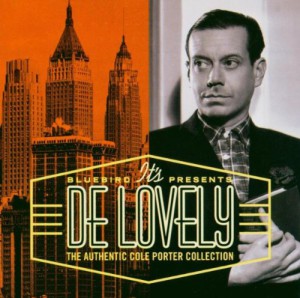 It’s De Lovely: The Authentic Cole Porter Collection