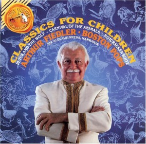 Classics For Children &#8211; Prokofiev: Peter And The Wolf/ Saint-Saëns: Carnival Of The Animals/ Tchaikovsky: Nutcracker Suite (Arthur Fiedler, Boston Pops)