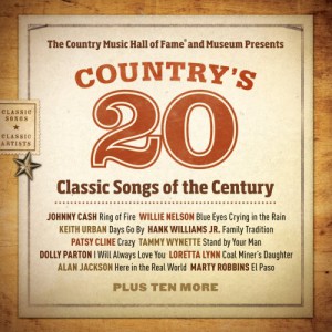 Country Music Hall Of Fame Presents Country&#8217;s 20 Classic Songs Of The Century