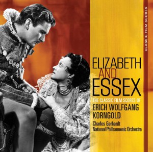 Classic Film Scores: Elizabeth And Essex