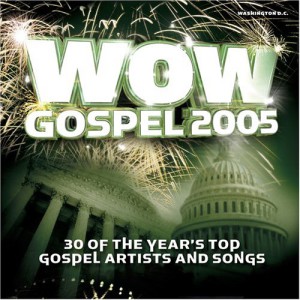 WOW Gospel 2005 (2 CD)