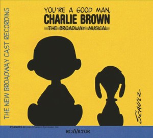 You&#8217;re A Good Man, Charlie Brown