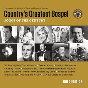 Country&#8217;s Greatest Gospel Songs of the Century &#8211; Gold Edition