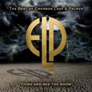 Come And See The Show: The Best of Emerson, Lake &#038; Palmer