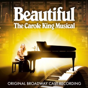 Beautiful: The Carol King Musical (Original Broadway Cast Recording)