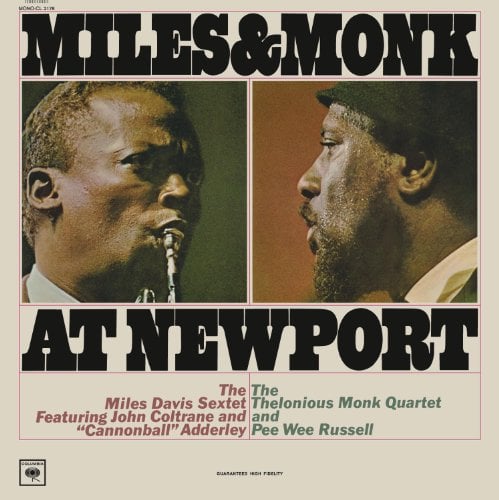 Miles &#038; Monk At Newport (Mono)