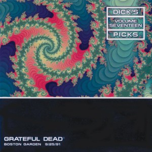 Dick&#8217;s Picks Vol. 17 &#8211; Boston Garden 9/25/91 (3 CD)
