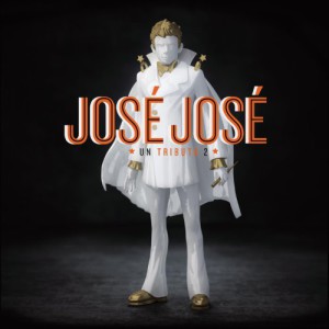 Jose Jose, Un Tributo 2