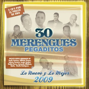 30 Merengues Pegaditos &#8211; Lo Nuevo Y Lo Mejor 2009 (2 CD)