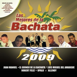 Los Mejores De La Bachata 2009