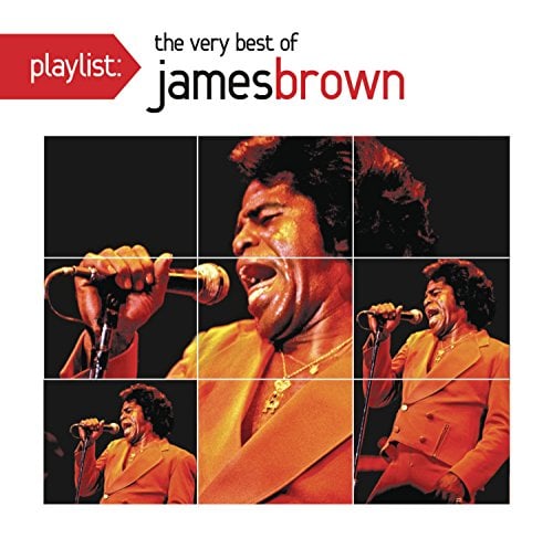 Playlist: The Very Best Of James Brown