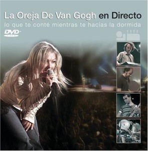 La Oreja De Van Gogh en Directo: Gira &#8220;Lo Que Te Conte Mientras Te Hacias La Dormida” (DVD/ CD)