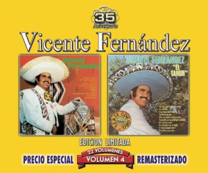 35th Anniversary Series Vol. 4: Vicente Fernandez/El Tahur (2 CD)