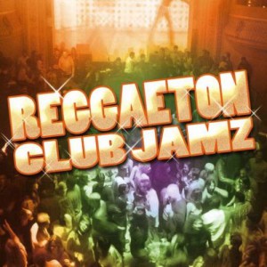 Reggaeton Club Jamz
