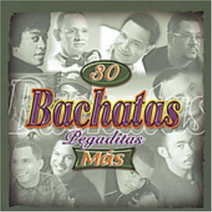 30 Bachatas Pegaditas Mas (2 CD)