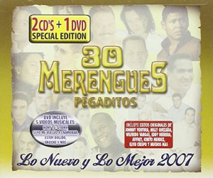 30 Merengues Pegaditos &#8211; Lo Nuevo Y Lo Mejor 2007 (2 CD/ 1 DVD)
