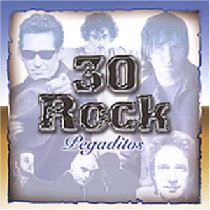 30 Rock Pegaditos (2 CD)