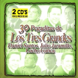 30 Pegaditas De Los Tres Grandes Sonideros (2 CD)
