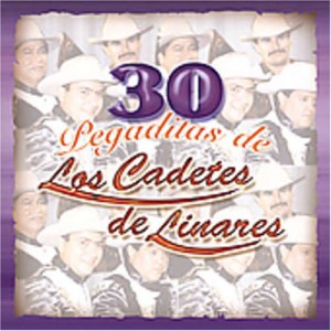 30 Pegaditas De Los Cadetes De Linares (2 CD)