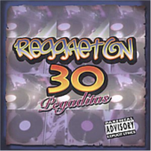 Reggaeton 30 Pegaditas (2 CD)