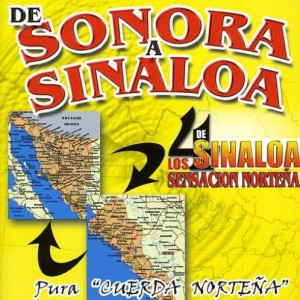 De Sonora A Sinaloa