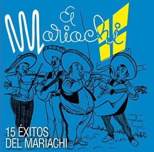 15 Exitos Del Mariachi