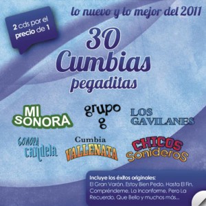 30 Cumbias Pegaditas. Lo Nuevo Y Lo Mejor Del 2011 (2 CD)