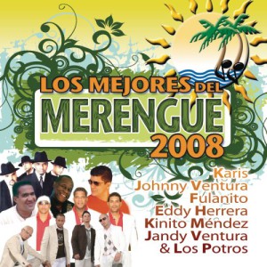 Los Mejores Del Merengue 2008