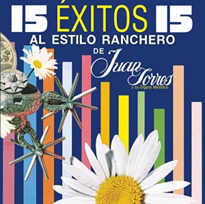 15 Exitos &#8211; Al Estilo Ranchero