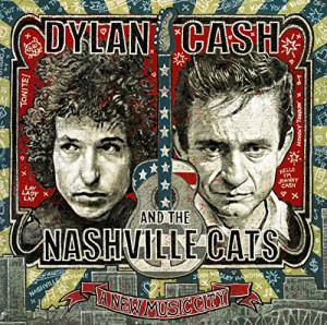 Dylan, Cash And The Nashville Cats: A New Music City (2 CD)